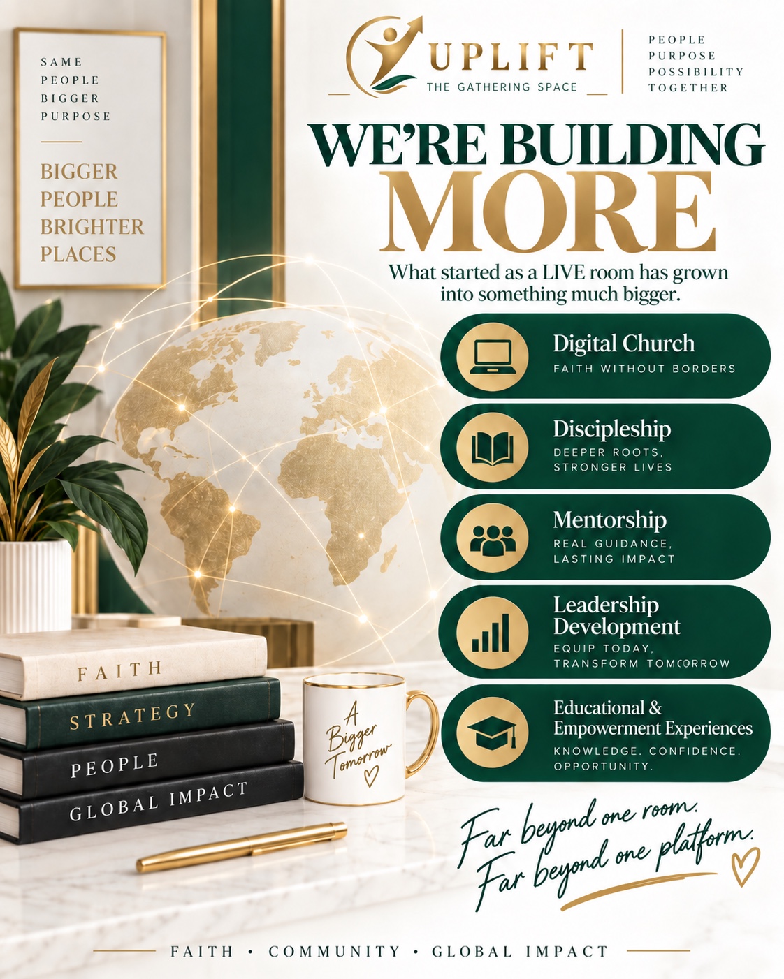 Uplift programs including digital church, discipleship, mentorship, leadership, and education